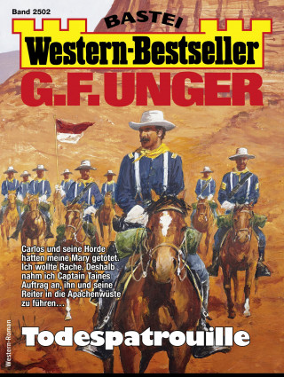 G. F. Unger: G. F. Unger Western-Bestseller 2502