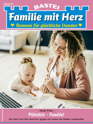 Heide Prinz: Familie mit Herz 93