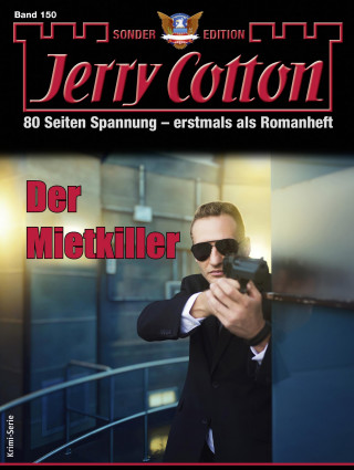 Jerry Cotton: Jerry Cotton Sonder-Edition 150