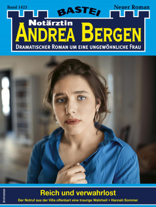 Hannah Sommer: Notärztin Andrea Bergen 1423