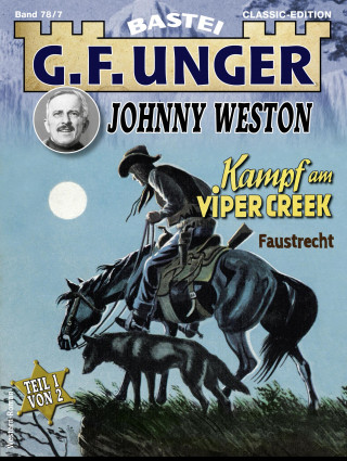 G. F. Unger: G. F. Unger Classics Johnny Weston 78