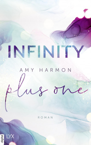 Amy Harmon: Infinity Plus One
