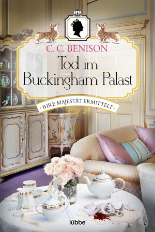 C. C. Benison: Tod im Buckingham Palast