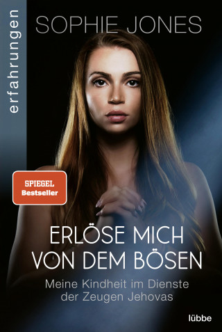 Sophie Jones: Erlöse mich von dem Bösen