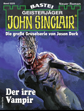 Jason Dark: John Sinclair 2225