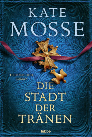 Kate Mosse: Die Stadt der Tränen