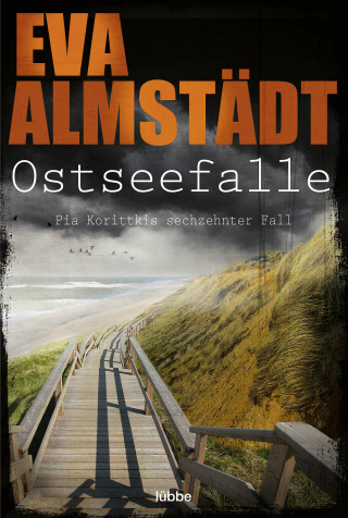 Eva Almstädt: Ostseefalle