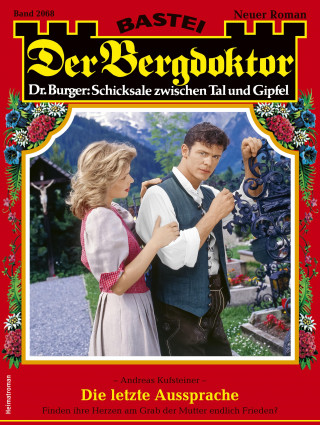 Andreas Kufsteiner: Der Bergdoktor 2068