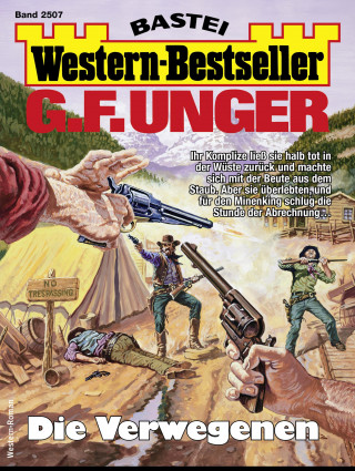 G. F. Unger: G. F. Unger Western-Bestseller 2507