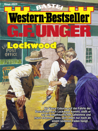 G. F. Unger: G. F. Unger Western-Bestseller 2506