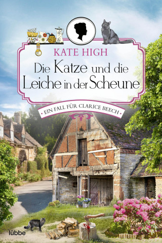 Kate High: Die Katze und die Leiche in der Scheune