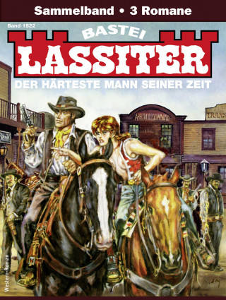 Jack Slade: Lassiter Sammelband 1822