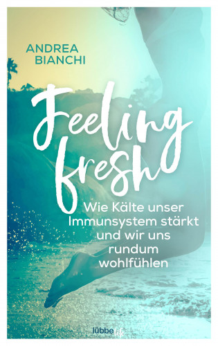 Andrea Bianchi: Feeling fresh