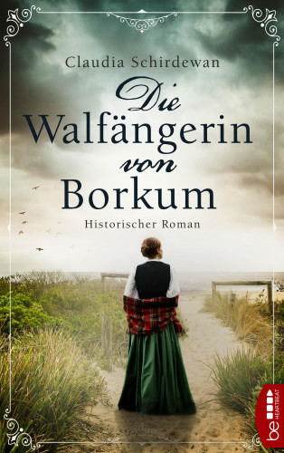 Claudia Schirdewan: Die Walfängerin von Borkum