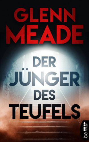 Glenn Meade: Der Jünger des Teufels