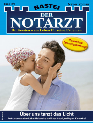 Karin Graf: Der Notarzt 393