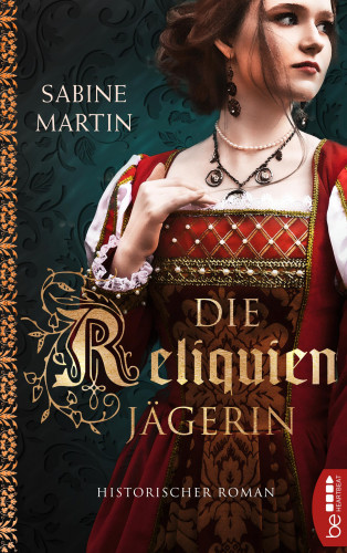 Sabine Martin: Die Reliquienjägerin