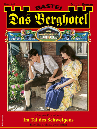 Verena Kufsteiner: Das Berghotel 242
