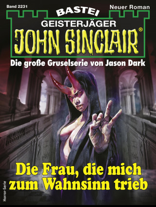 Jason Dark: John Sinclair 2231