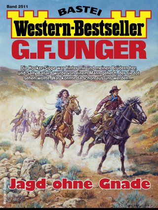 G. F. Unger: G. F. Unger Western-Bestseller 2511