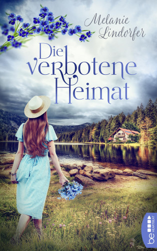 Melanie Lindorfer: Die verbotene Heimat