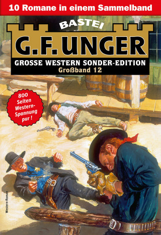 G. F. Unger: G. F. Unger Sonder-Edition Großband 12