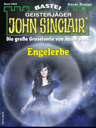 Jason Dark: John Sinclair 2233