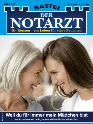 Karin Graf: Der Notarzt 394