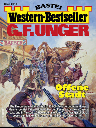 G. F. Unger: G. F. Unger Western-Bestseller 2513