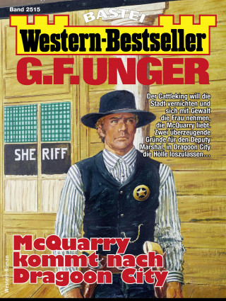 G. F. Unger: G. F. Unger Western-Bestseller 2515