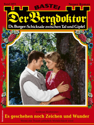 Andreas Kufsteiner: Der Bergdoktor 2075