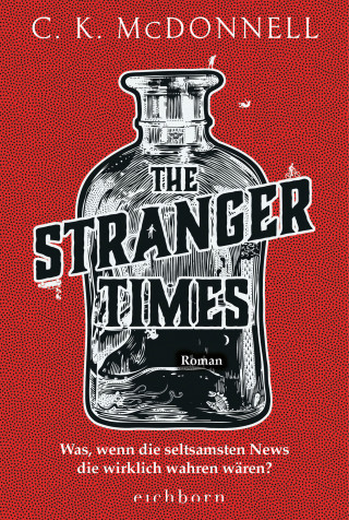 C. K. McDonnell: The Stranger Times