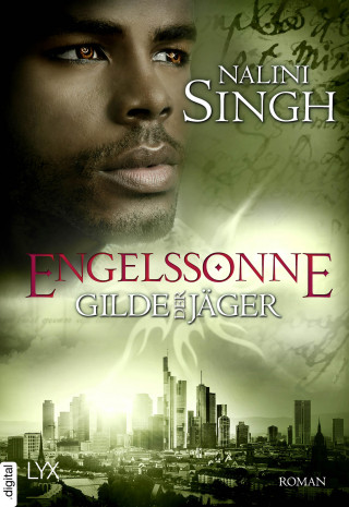 Nalini Singh: Gilde der Jäger - Engelssonne