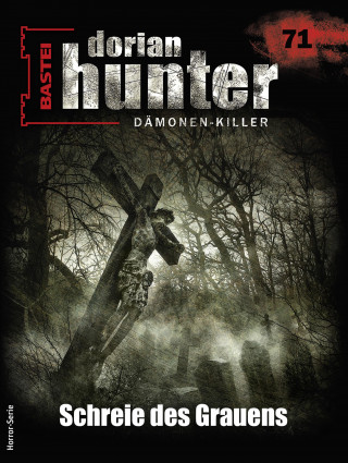 Hivar Kelasker: Dorian Hunter 71 - Horror-Serie