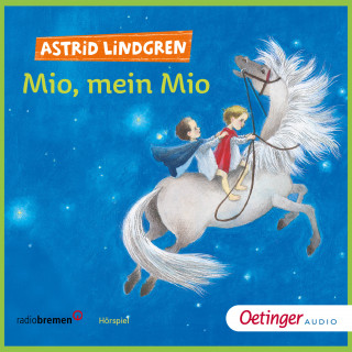 Astrid Lindgren: Mio, mein Mio