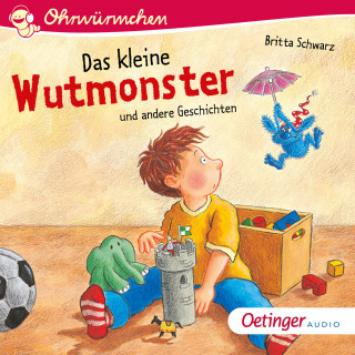 Britta Schwarz, Antje Bohnstadt, Johanna Lindemann: Das kleine Wutmonster und andere Geschichten