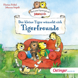 Florian Fickel: Der kleine Tiger wünscht sich Tigerfreunde