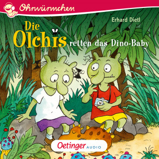 Erhard Dietl: Die Olchis retten das Dino-Baby