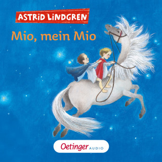 Astrid Lindgren: Mio, mein Mio