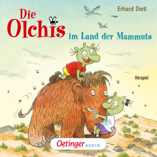 Erhard Dietl: Die Olchis im Land der Mammuts