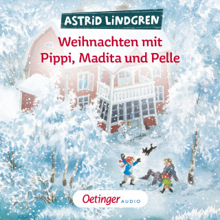 Astrid Lindgren: Weihnachten mit Pippi, Madita und Pelle