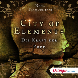 Nena Tramountani: City of Elements 2. Die Kraft der Erde