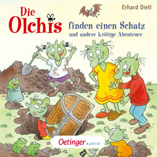 Erhard Dietl: Die Olchis finden einen Schatz und andere krötige Abenteuer