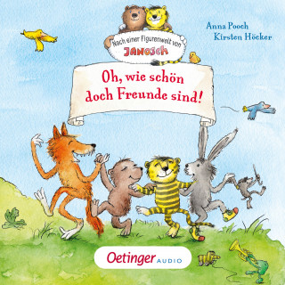 Anna Pooch: Oh, wie schön doch Freunde sind!