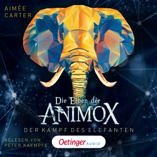 Aimée Carter: Die Erben der Animox 3. Der Kampf des Elefanten