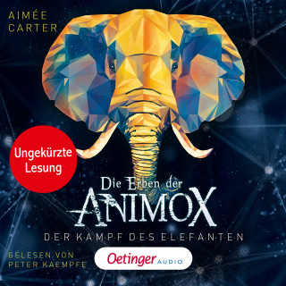 Aimée Carter: Die Erben der Animox 3. Der Kampf des Elefanten