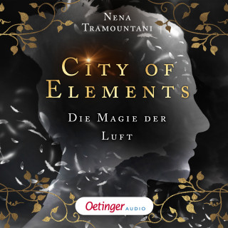 Nena Tramountani: City of Elements 3. Die Magie der Luft