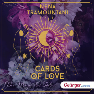 Nena Tramountani: Cards of Love 1. Die Magie des Todes