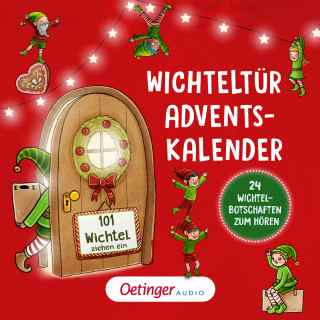 Ruby van der Bogen: Wichteltür-Adventskalender. 101 Wichtel ziehen ein