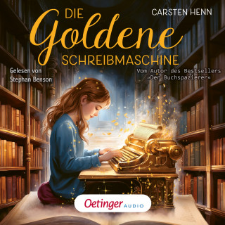 Carsten Henn: Die Goldene Schreibmaschine